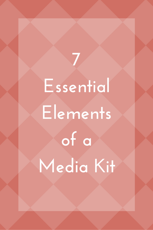 7 Essential Elements of a Media Kit